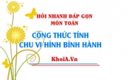 Công thức tính chu vi hình bình hành? Hỏi nhanh đáp gọn môn Toán